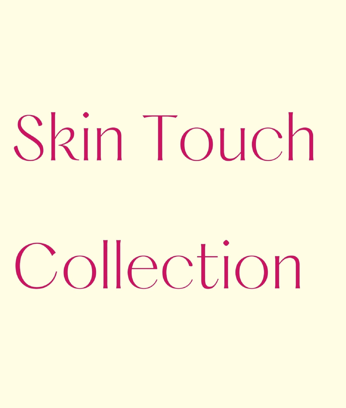 Skin Touch